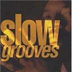 Slow Grooves Radio