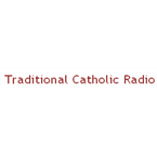 Traditional Catholic Radio