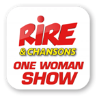 Rire & Chansons ONE WOMAN SHOW