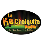 La Ke Chalquita Radio La Que Toca Los Exitos