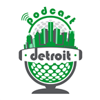 Podcast Detroit